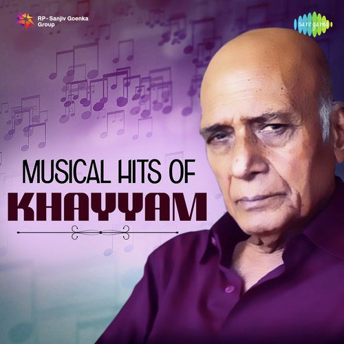 Musical Hits Of Khayyam