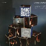 My Kind Of Blues