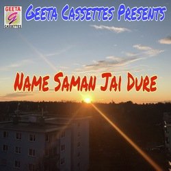 Name Saman Jai Dure-NAAYQxdUBHc