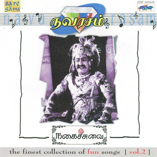 Navarasam - Nagaichuvai - Vol. 2 Tamil Film Song