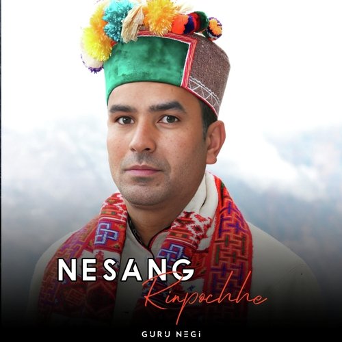 Nesang Rinpochhe