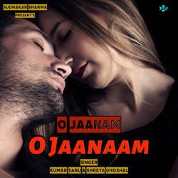 O Jaanam O Jaanaam-EV9cehVBT14