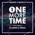 One More Time (feat. Jr Kenna & Prince)