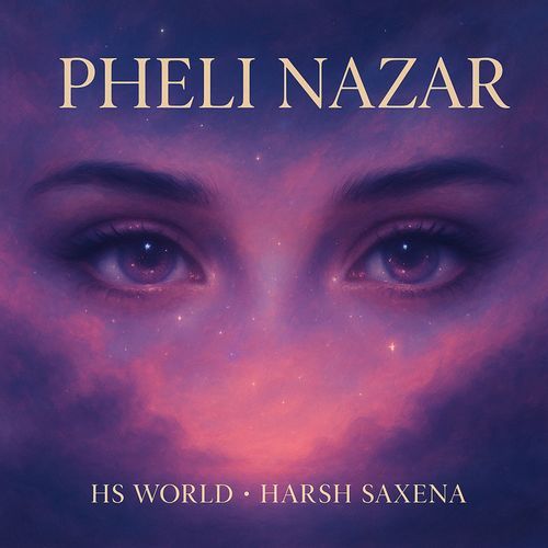 Pheli Nazar