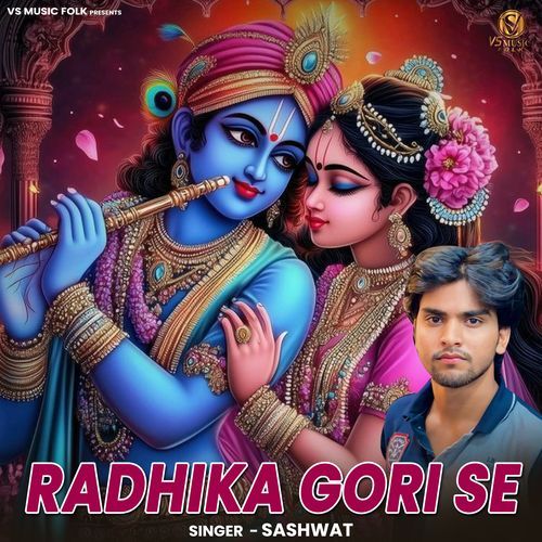 Radhika Gori Se