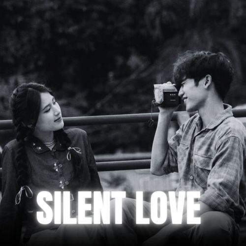 Silent Love