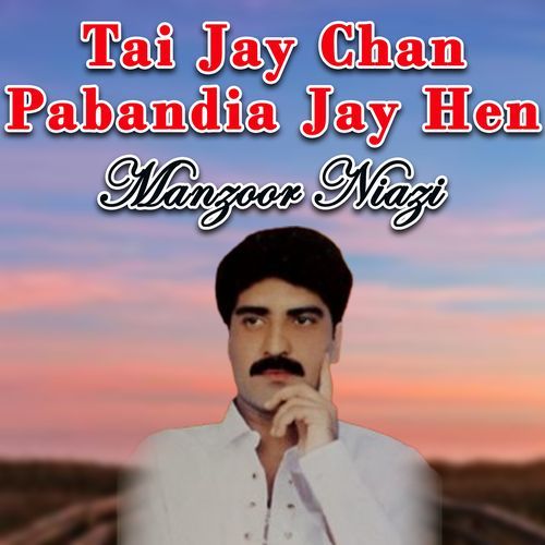 Tai Jay Chan Pabandia Jay Hen