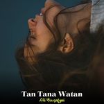 Tan Tana Watan