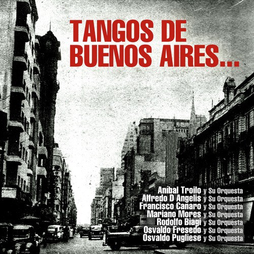 Tangos de Buenos Aires...