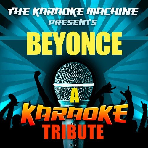 The Karaoke Machine Presents - Beyonce