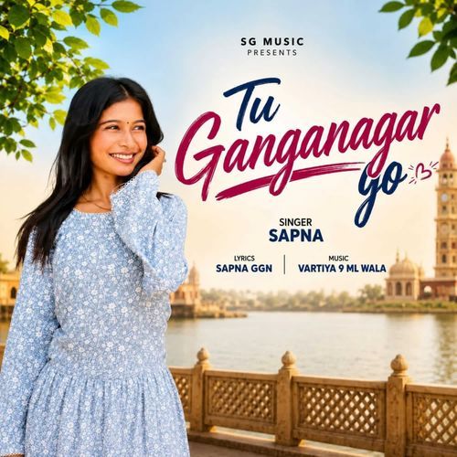 Tu Ganganagar Go