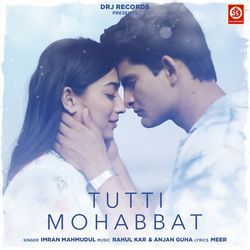 Tutti Mohabbat-ABlGCCF8QH4