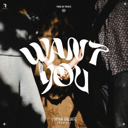 Want You