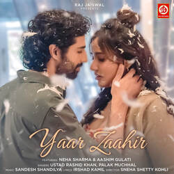 Yaar Zaahir (feat. Neha Sharma,Aashim Gulati)-HgwZe01BfGU