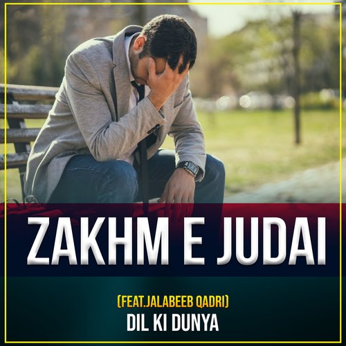 Zakhm E Judai