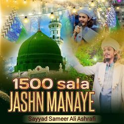 1500 Sala Jashn Manaye