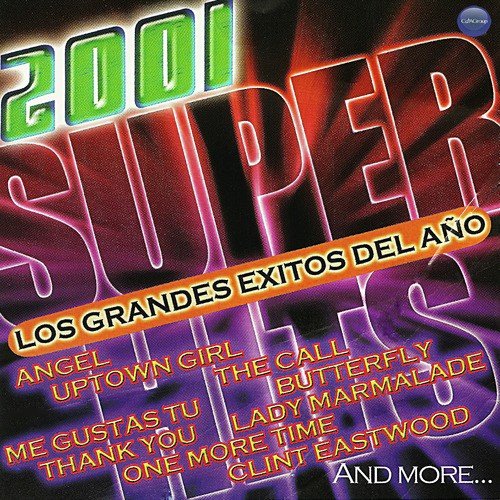2001 Super Hits: Los Grandes Exitos Del Año