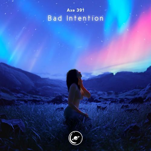 Bad Intention