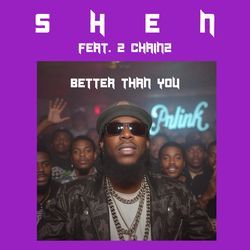 Better Than You (feat. 2 Chainz)