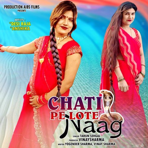 Chati Pe Lote Naag (Feat. Vinay Sharma) cover art