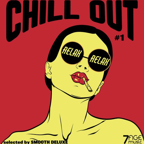Chill Out Relax Relax, Vol. 1 (Selected)