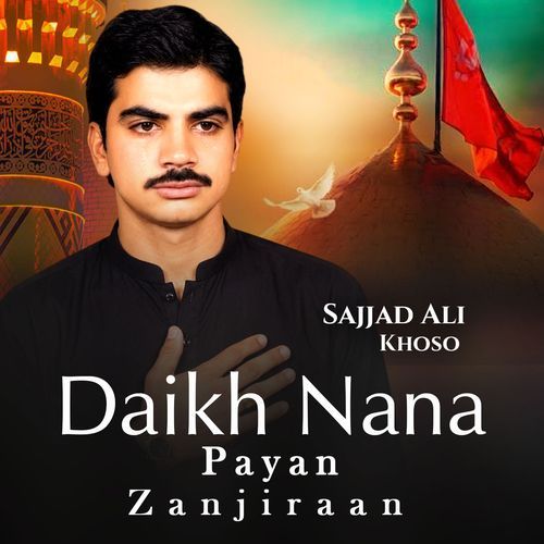 Daikh Nana Payan Zanjiraan