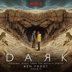 Dark: Cycle 3 (Original Music From The Netflix Series)