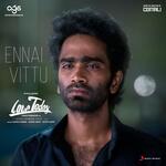 Ennai Vittu (From &quot;Love Today&quot;)