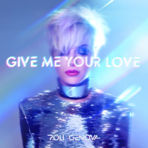 Give Me Your Love cover art