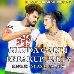 Gunda Gardi Breakup Party-AT47axt3BVc