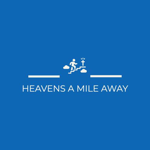 HEAVEN'S A MILE AWAY (HIP HOP INSTRUMENTAL)