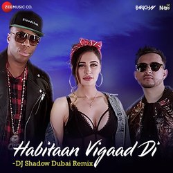 Habitaan Vigaad Di (Dj Shadow Dubai Remix)-HFsDcDIIXn8