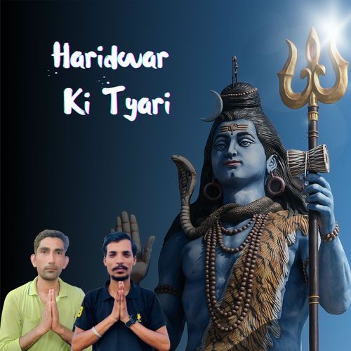 Haridwar Ki Tyari