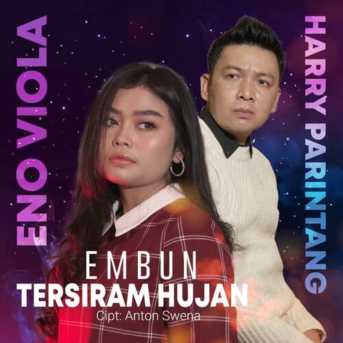 Harry Parintang & Eno Viola - Embun Tersiram Hujan