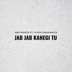 Jab Jab Kahegi TU-PQpSQj5IAlY