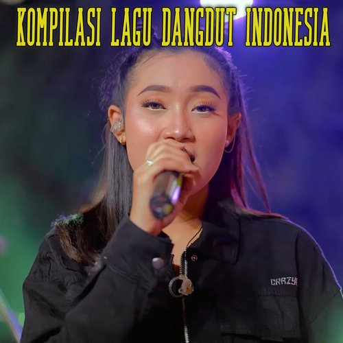 KOMPILASI LAGU DANGDUT INDONESIA