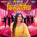 Kismatiya - Remix