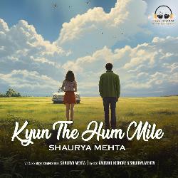 Kyun the Hum Mile-LzxTa0RFAV4