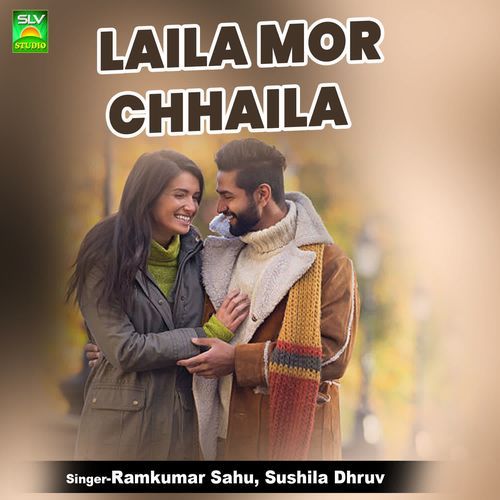 Laila Mor Chhaila