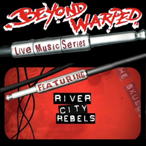 Live Music Series: River City Rebels