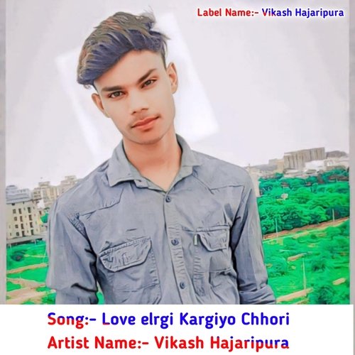 Love Elrgi Kargiyo Chhori