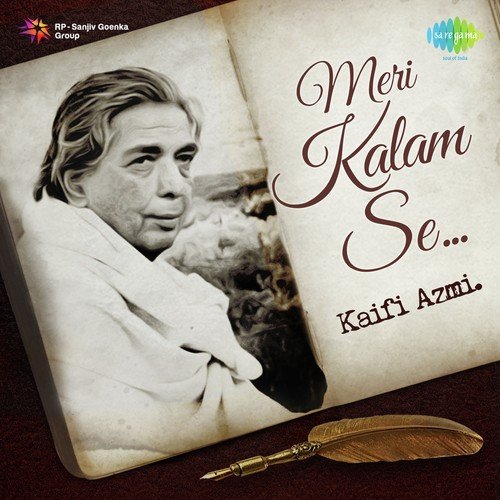 Meri Kalam Se Kaifi Azmi