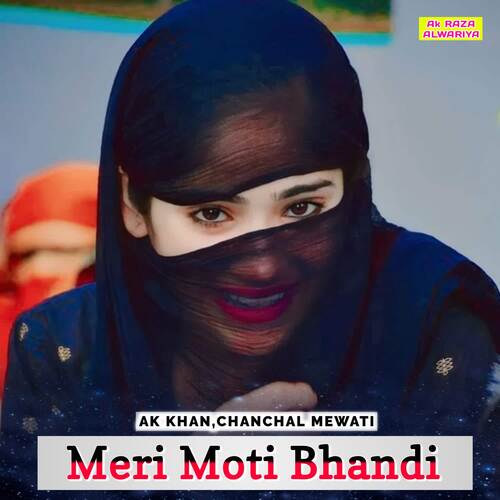 Meri Moti Bhandi
