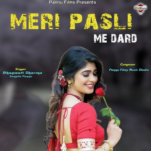 Meri Pasli Me Dard