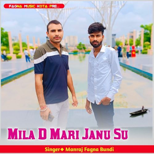 Mila D Mari Janu Su