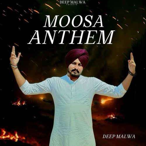 Moosa Anthem