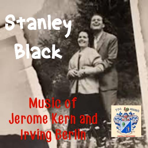 Music of Jerome Kern and Irving Berlin