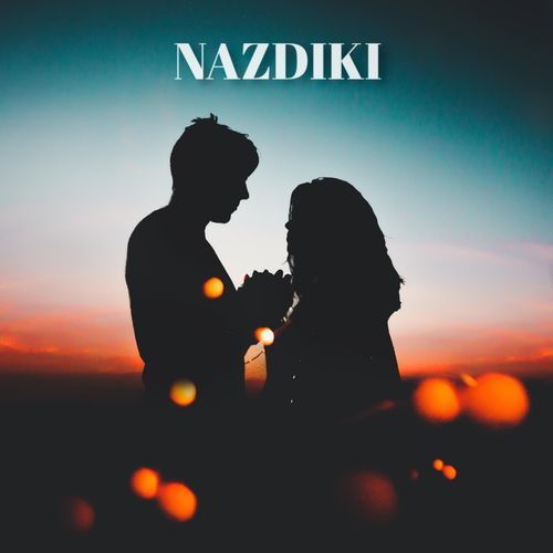 NAZDIKI