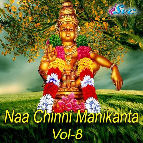 Naa Chinni Manikanta Vol 8