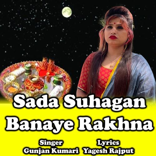 Sada Suhagan Banaye Rakhna